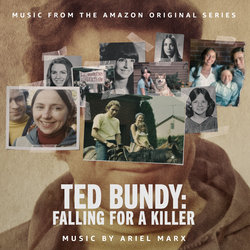 Ted Bundy: Falling For A Killer Colonna sonora (Ariel Marx) - Copertina del CD
