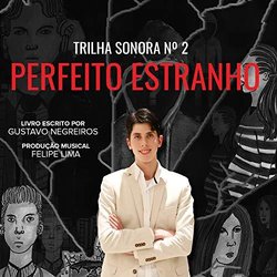 Perfeito Estranho, Pt. 2 Trilha sonora (Gustavo Negreiros) - capa de CD
