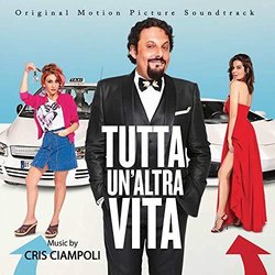 Tutta Un'altra Vita サウンドトラック (Cris Ciampoli) - CDカバー