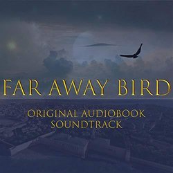 Far Away Bird Trilha sonora (Luci Williams) - capa de CD