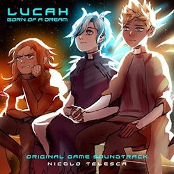 Lucah: Born of a Dream Soundtrack (Nicolo Telesca) - CD cover