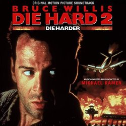 Die Hard 2: Die Harder Soundtrack (Michael Kamen) - Cartula