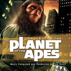 Conquest of the Planet of the Apes Soundtrack (Tom Scott) - CD-Cover