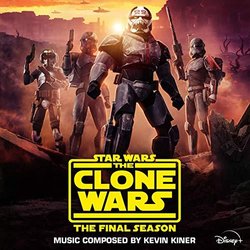 Star Wars: The Clone Wars - The Final Season: Episodes 1-4 Soundtrack (Kevin Kiner) - CD cover