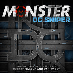 Monster: DC Sniper Ścieżka dźwiękowa (Makeup and Vanity Set) - Okładka CD