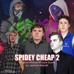 Spidey Cheap 2 Soundtrack (Jackson Burrell) - CD cover