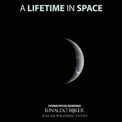 A Lifetime in Space Trilha sonora (Rinaldo Bijker) - capa de CD