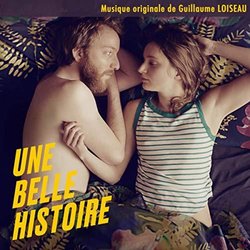 Une Belle histoire Soundtrack (Guillaume Loiseau) - CD cover
