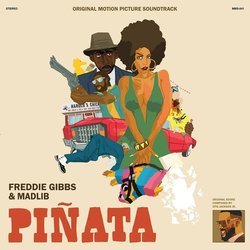 Piata Soundtrack (Various Artists, Freddie Gibbs,  Madlib) - CD cover