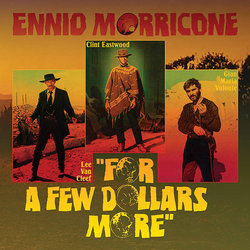 For A Few Dollars More Ścieżka dźwiękowa (Ennio Morricone) - Okładka CD