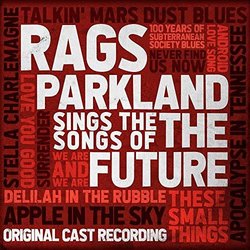 Rags Parkland Sings the Songs of the Future Soundtrack (Andrew R. Butler, Andrew R. Butler) - CD cover