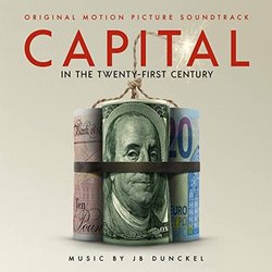 Capital in the Twenty-First Century Ścieżka dźwiękowa (Jb Dunckel) - Okładka CD
