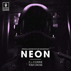 Neon Soundtrack (Z.L. Corrie, Tom Cross) - CD cover