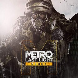Metro: Last Light Redux Trilha sonora (Alexey Omelchuk) - capa de CD
