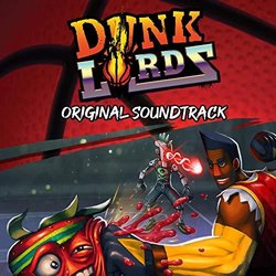 Dunk Lords Soundtrack (Laura Shigihara) - CD cover