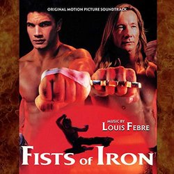 Fists of Iron サウンドトラック (Louis Febre) - CDカバー