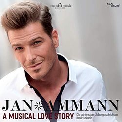 A Musical Love Story - Die schnsten Liebesgeschichten des Musicals Ścieżka dźwiękowa (Jan Ammann, Various artists) - Okładka CD