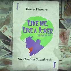 Like Me, Like a Joker Soundtrack (Marco Vismara) - CD cover