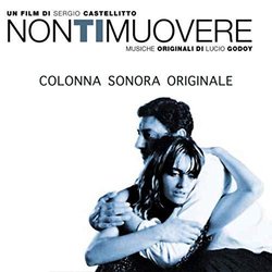 Non ti muovere Ścieżka dźwiękowa (Lucio Godoy) - Okładka CD