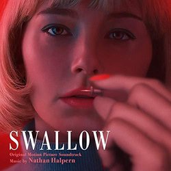 Swallow サウンドトラック (Nathan Halpern) - CDカバー