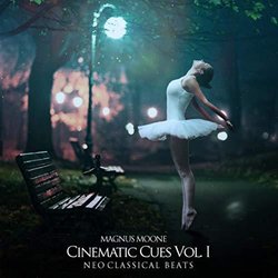 Cinematic Cues, Vol. 1 - Neo Classical Beats Trilha sonora (Magnus Moone) - capa de CD