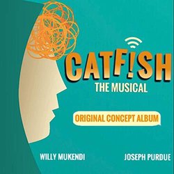 Catfish The Musical: Original Concept Album Soundtrack (Willy Mukendi, Joseph Purdue) - CD cover