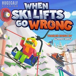 When Ski Lifts Go Wrong: Carried Away Soundtrack (Alfredo Sirica) - CD cover