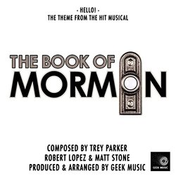 The Book Of Mormon: Hello! Soundtrack (Robert Lopez, Trey Parker, Matt Stone) - CD-Cover