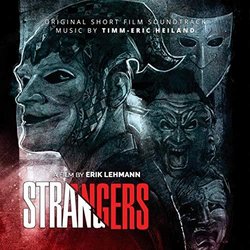 Strangers Trilha sonora (Timm-Eric Heiland) - capa de CD