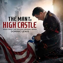 The Man in the High Castle: Season 4 Soundtrack (Dominic Lewis) - CD cover