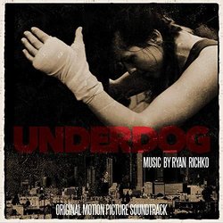 Underdog Trilha sonora (Ryan Richko) - capa de CD