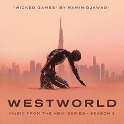 Westworld Season 3: Wicked Games Soundtrack (Ramin Djawadi) - CD cover
