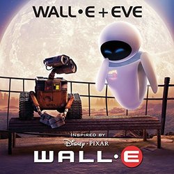 Music inspired by Wall-E and Eve Trilha sonora (Various artists) - capa de CD