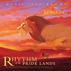 Music inspired by The Lion King: Rhythm Of The Pride Lands Soundtrack (Lebo M) - CD cover