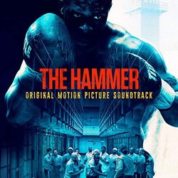 The Hammer Soundtrack (Andy Dixon, Jackson Rathbone, Jay Weigel) - CD-Cover