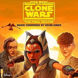 Star Wars: The Clone Wars - The Final Season: Episodes 5-8 Soundtrack (Kevin Kiner) - CD cover