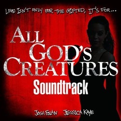 All God's Creatures Trilha sonora (Various Artists) - capa de CD