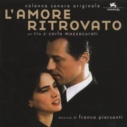 L'Amore Ritrovato Ścieżka dźwiękowa (Franco Piersanti) - Okładka CD