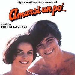 Amarsi un po' Soundtrack (Mario Lavezzi) - CD cover