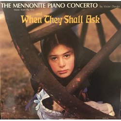 The Mennonite Piano Concerto ...And When They Shall Ask Ścieżka dźwiękowa (Victor Davies) - Okładka CD