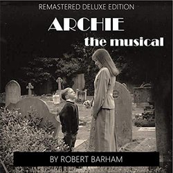 Archie - Deluxe Edition Soundtrack (Robert Barham) - CD cover