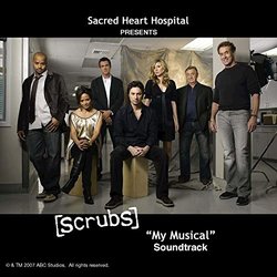 Scrubs My Musical サウンドトラック (Doug Besterman, Debra Fordham, Robert Lopez, Jeff Marx, Paul Perry, Jan Stevens) - CDカバー