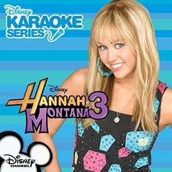 Disney Karaoke Series: Hannah Montana 3 Soundtrack (Helen Darling, Hannah Montana Karaoke) - CD cover