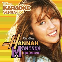 Disney Karaoke Series: Hannah Montana The Movie 声带 (Hannah Montana The Movie Karaoke, Cindy Robinson) - CD封面