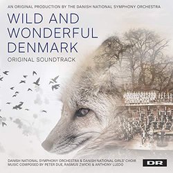 Wild and Wonderful Denmark Soundtrack (Peter Due, Anthony Lledo, Rasmus Zwicki) - CD-Cover