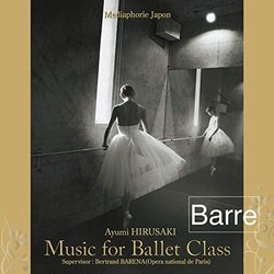 Music for Ballet Class 1 Barre サウンドトラック (Ayumi Hirusaki) - CDカバー