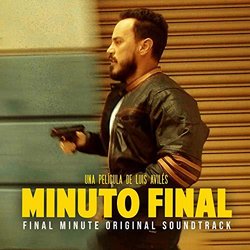 Minuto Final Trilha sonora (Grupo Boddega, Pablo Encalada) - capa de CD