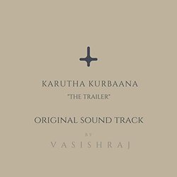 Karutha Kurbaana - The Trailer サウンドトラック (Vasishraj ) - CDカバー