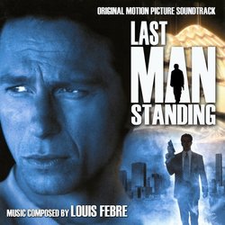 Last Man Standing サウンドトラック (Louis Febre) - CDカバー