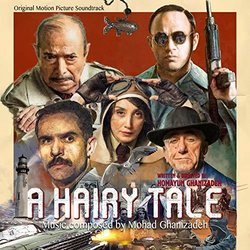 A Hairy Tale Soundtrack (Mohammad Ghanizadeh) - CD-Cover